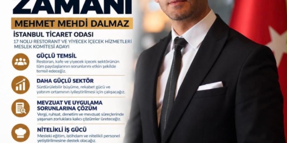 İTO’da Değişim Zamanı! Mehmet Mehdi Dalmaz’dan Güçlü Gastronomi Vizyonu