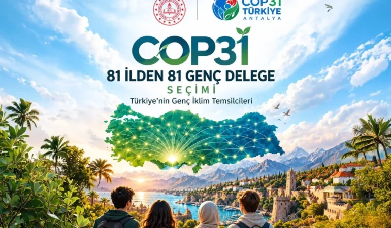20261005-cop31-yolunda-genclerden-iklim-icin-81-ilden-81-oneri-387721.webp.webp