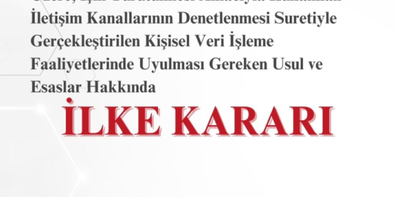 Çalışan İletişiminin Denetiminde KVKK Dönemi